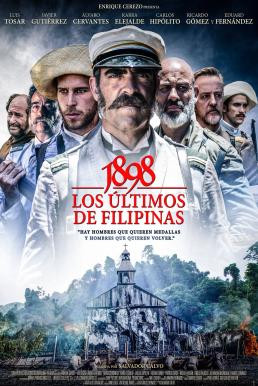 1898, Our Last Men in the Philippines (1898. Los últimos de Filipinas) (2016) บรรยายไทย - ดูหนังออนไลน