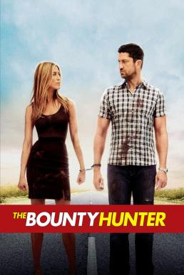 The Bounty Hunter จับแฟนสาวสุดจี๊ดมาเข้าปิ้ง (2010) - ดูหนังออนไลน