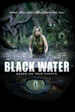 Black Water เหี้ยมกว่านี้ ไม่มีในโลก (2007) - ดูหนังออนไลน
