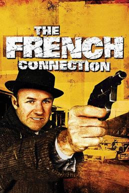 The French Connection มือปราบเพชรตัดเพชร (1971) - ดูหนังออนไลน
