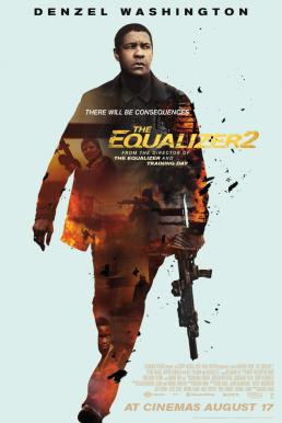 The Equalizer 2 มัจจุราชไร้เงา 2 (2018) - ดูหนังออนไลน