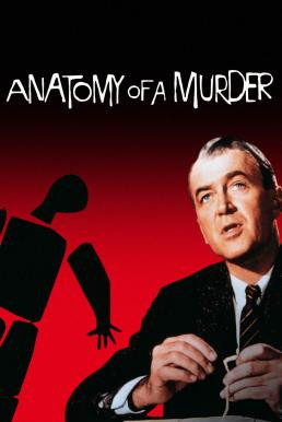Anatomy of a Murder ล้วงปมลับ ฆาตกรรมลวง (1959) บรรยายไทย - ดูหนังออนไลน