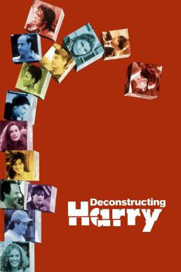 Deconstructing Harry (1997) - ดูหนังออนไลน