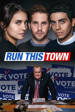 Run This Town (2019) - ดูหนังออนไลน