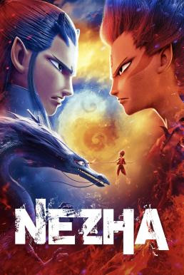 Ne Zha (Ne Zha zhi mo tong jiang shi) นาจา (2019) - ดูหนังออนไลน