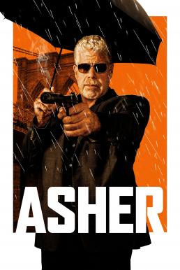 Asher (2018) HDTV - ดูหนังออนไลน