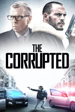 The Corrupted (2019) HDTV - ดูหนังออนไลน
