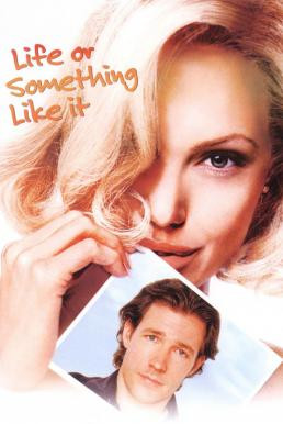 Life or Something Like It สวรรค์เจ้าขา...ขอเวลาพบรักแท้ (2002) บรรยายไทย - ดูหนังออนไลน
