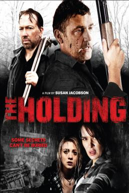 The Holding บ้านไร่ละเลงเลือด (2011) - ดูหนังออนไลน