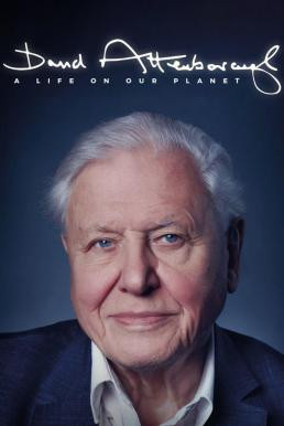David Attenborough: A Life on Our Planet เดวิด แอทเทนเบอเรอห์: ชีวิตบนโลกนี้ (2020) NETFLIX บรรยายไทย - ดูหนังออนไลน