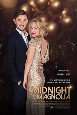Midnight at the Magnolia คืนแห่งรักที่แม็กโนเลีย (2020) บรรยายไทย - ดูหนังออนไลน