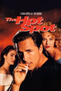 The Hot Spot ร้อนถูกจุด (1990)