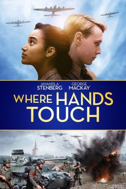 Where Hands Touch (2018) FWIPTV แปลบรรยายไทย - ดูหนังออนไลน
