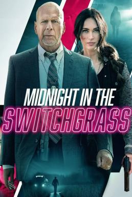 Midnight in the Switchgrass (2021) บรรยายไทยแปล