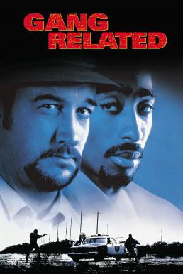 Gang Related (1997) บรรยายไทย - ดูหนังออนไลน