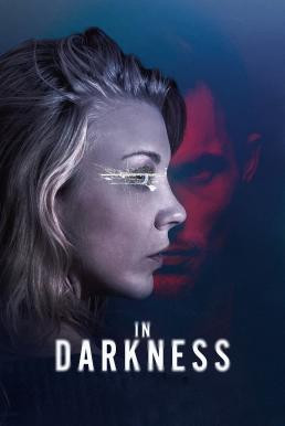 In Darkness (2018) - ดูหนังออนไลน