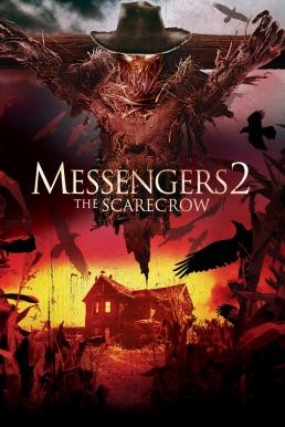 Messengers 2: The Scarecrow คนเห็นโคตรผี 2 (2009) - ดูหนังออนไลน