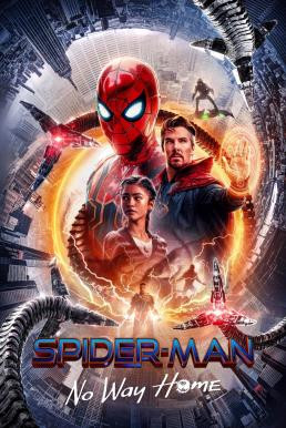 Spider-Man: No Way Home สไปเดอร์แมน: โน เวย์ โฮม (2021)