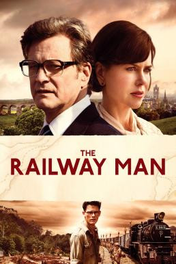 The Railway Man แค้นสะพานข้ามแม่น้ำแคว (2013) - ดูหนังออนไลน