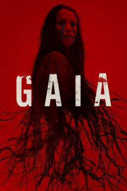 Gaia (2021) บรรยายไทยแปล - ดูหนังออนไลน