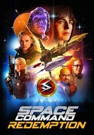 Space Command Redemption (2024) - ดูหนังออนไลน